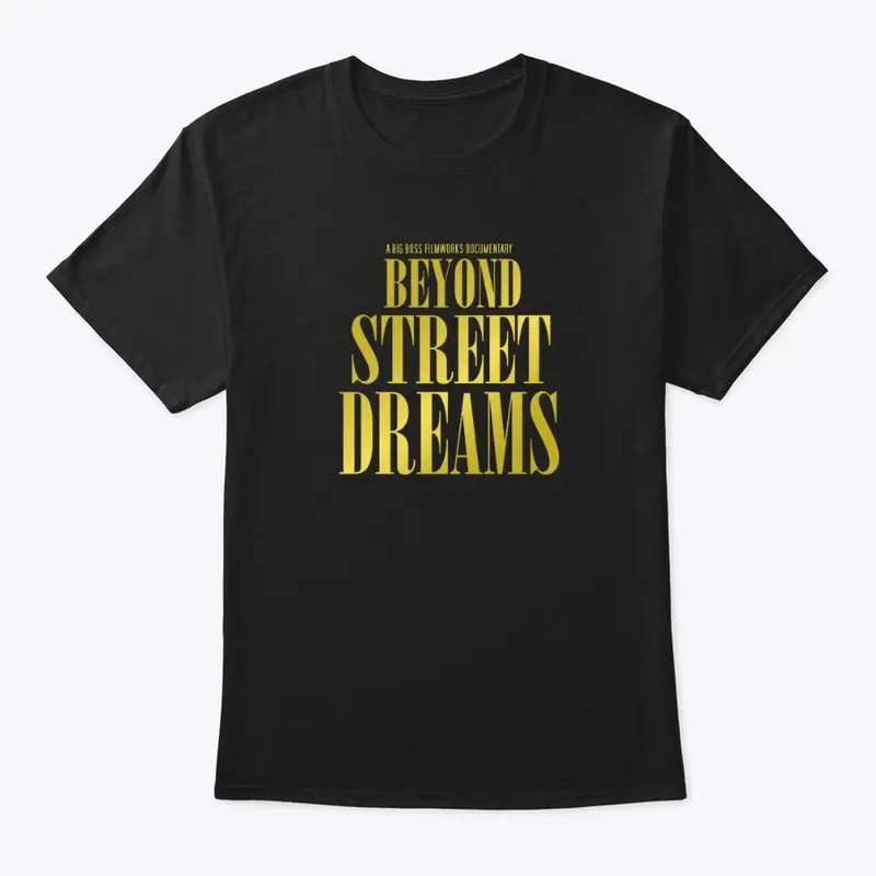 Beyond Street Dreams 