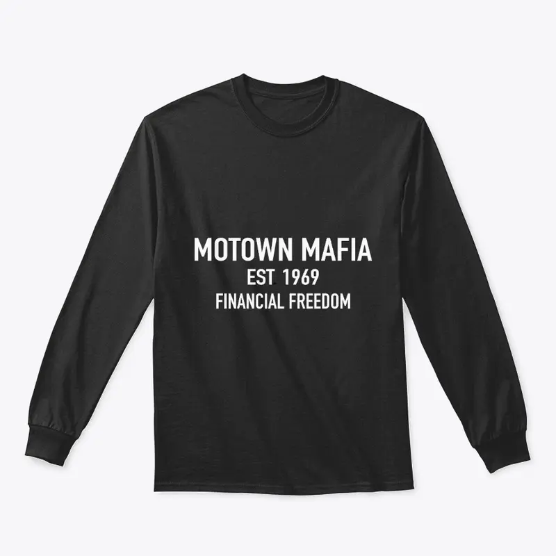 Motown Mafia | Financial Freedom